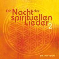 Alwine Deege (Hrsg) - Die Nacht der spirituellen Lieder 2 - CD