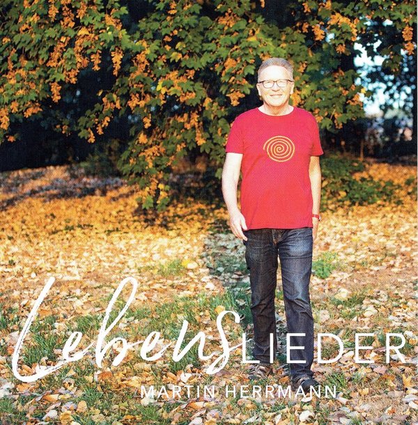 Martin Herrmann - Lebenslieder CD