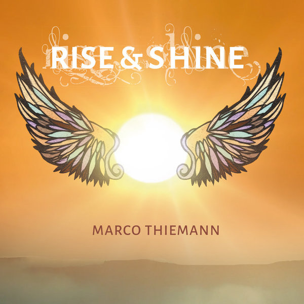 Marco Thiemann - Rise & Shine - CD